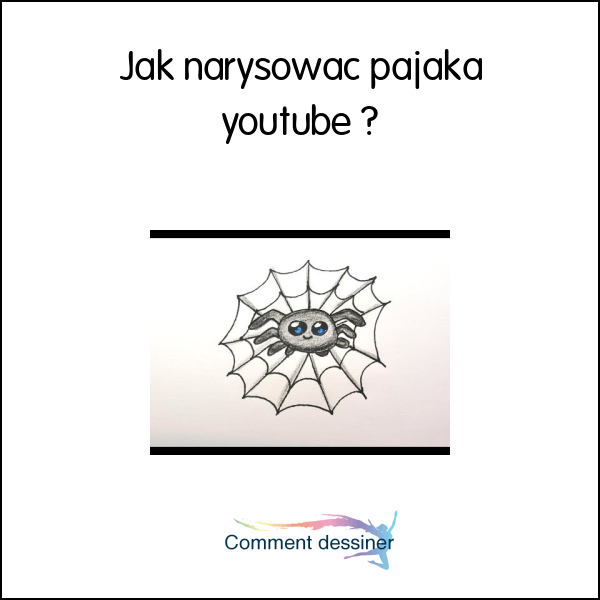 Jak narysować pająka youtube